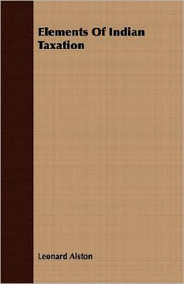 Elements Of Indian Taxation