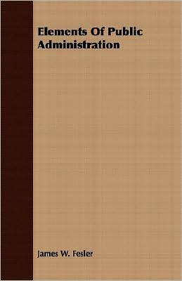 Elements Of Public Administration
