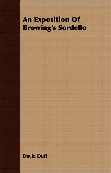 An Exposition Of Browing's Sordello