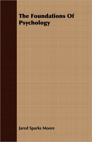 The Foundations Of Psychology