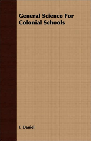 General Science For Colonial Schools
