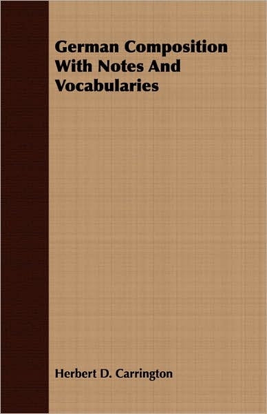German Composition With Notes And Vocabularies