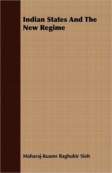 Indian States and the New Regime