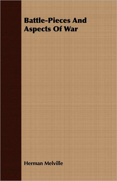Battle-Pieces and Aspects of the War