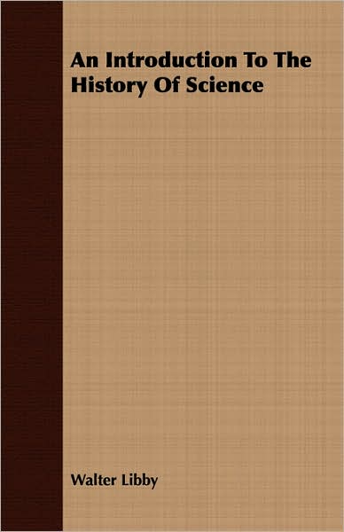An Introduction To The History Of Science