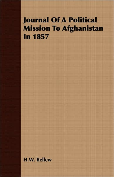 Journal Of A Political Mission To Afghanistan In 1857