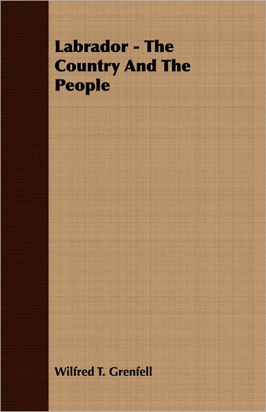 Labrador - The Country And The People