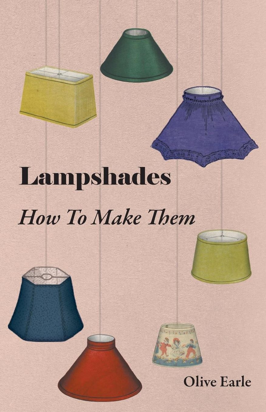 Lampshades - How To Make Them