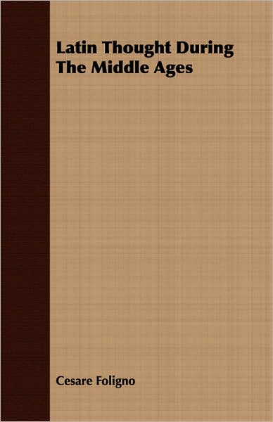 Latin Thought During The Middle Ages