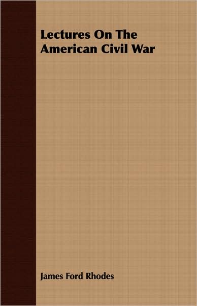Lectures On The American Civil War