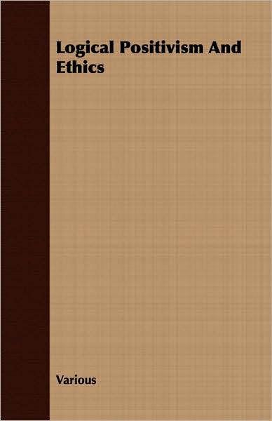 Logical Positivism And Ethics