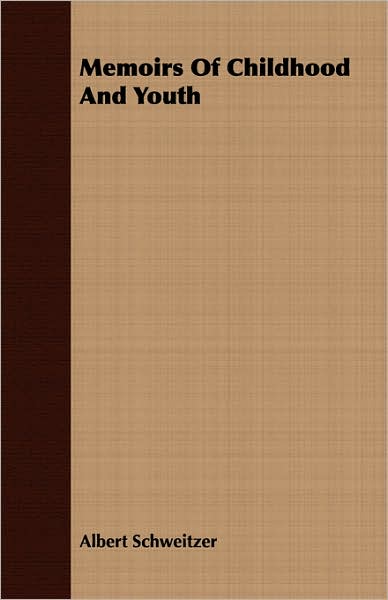 Memoirs Of Childhood And Youth