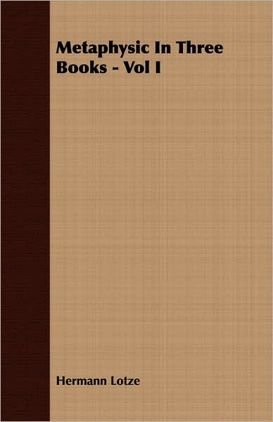 Metaphysic In Three Books - Vol I