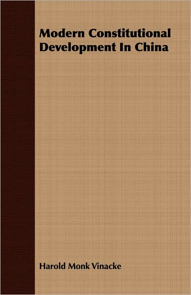 Modern Constitutional Development In China