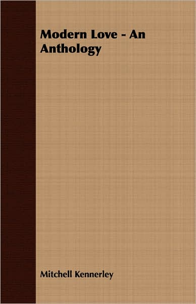 Modern Love - An Anthology