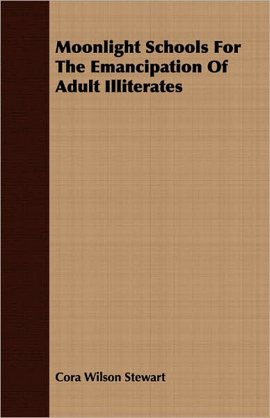 Moonlight Schools For The Emancipation Of Adult Illiterates
