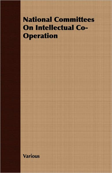 National Committees On Intellectual Co-Operation