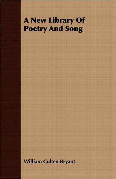 A New Library Of Poetry And Song