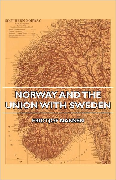 Norway And The Union With Sweden