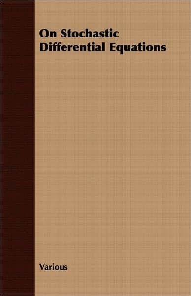 On Stochastic Differential Equations
