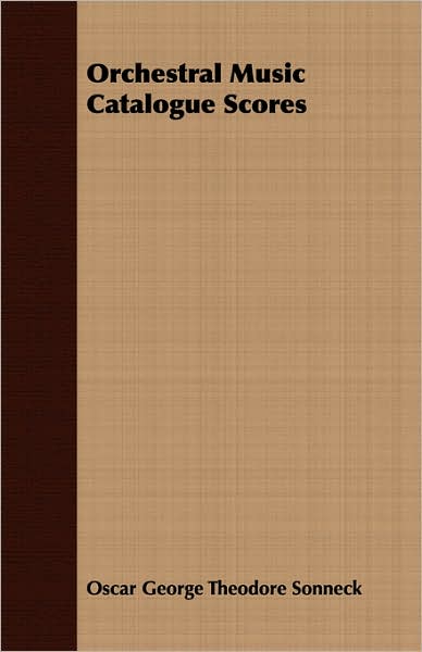 Orchestral Music Catalogue Scores