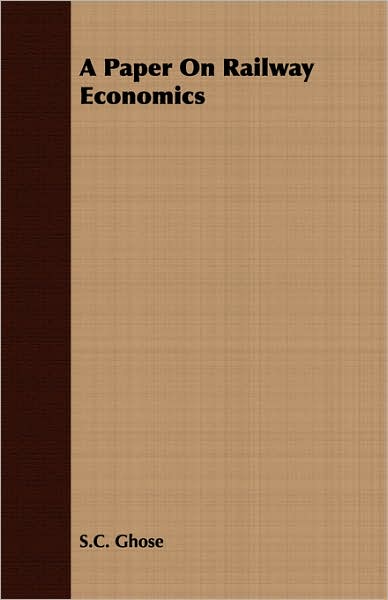 A Paper On Railway Economics
