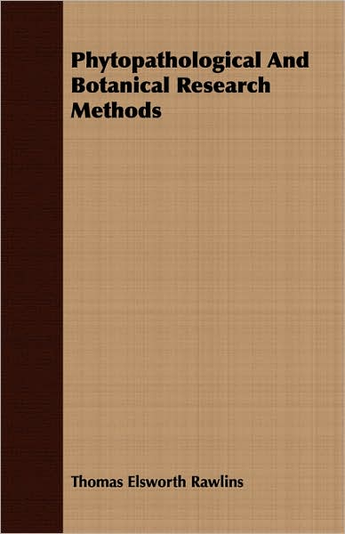 Phytopathological and Botanical Research Methods