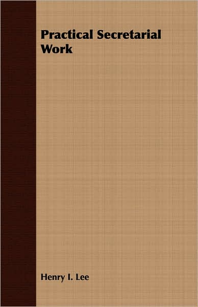 Practical Secretarial Work