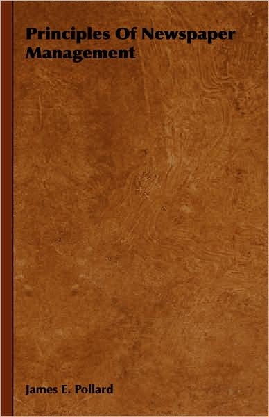 Principles of Newspaper Management