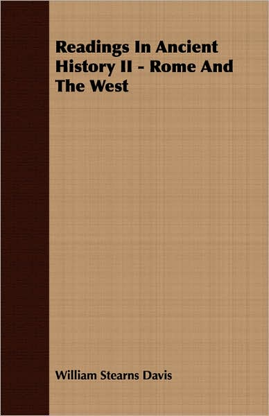 Readings in Ancient History II - Rome and the West