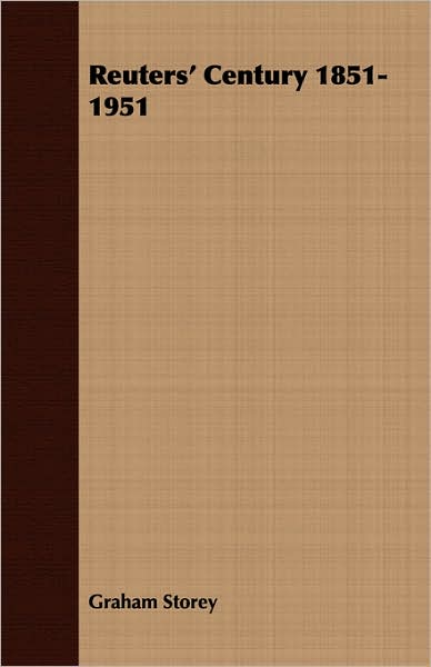 Reuters' Century 1851-1951