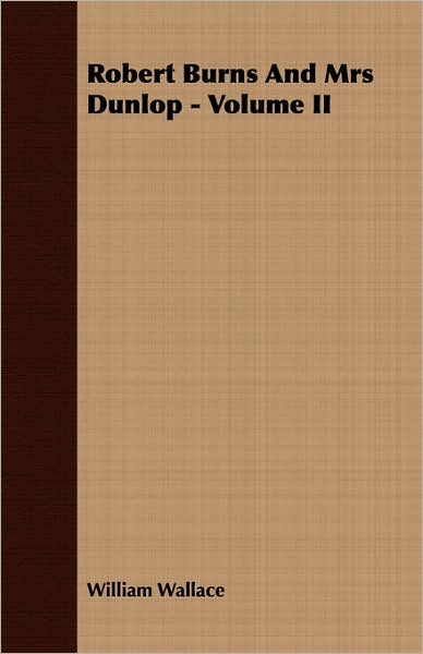 Robert Burns and Mrs Dunlop -