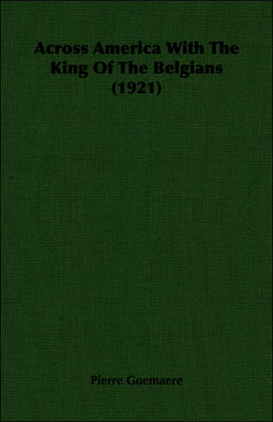 Across America with the King of the Belgians (1921)