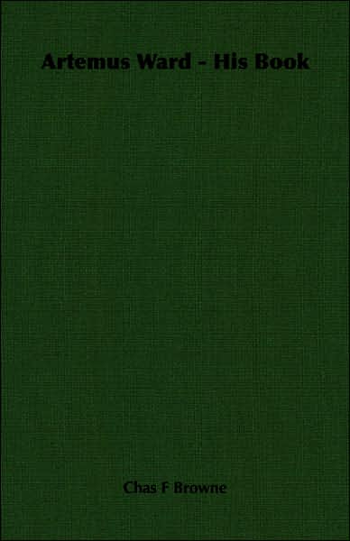 Artemus Ward - His Book