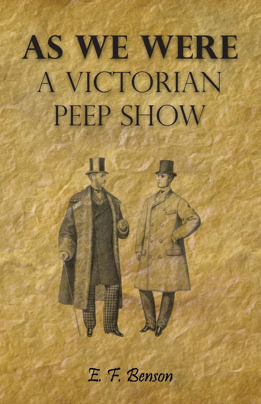 As We Were - a Victorian Peep Show