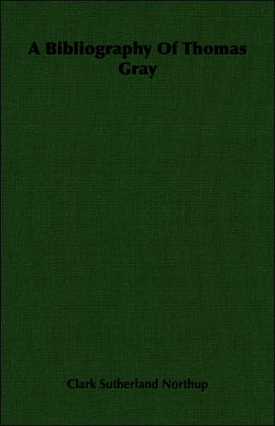 Bibliography of Thomas Gray