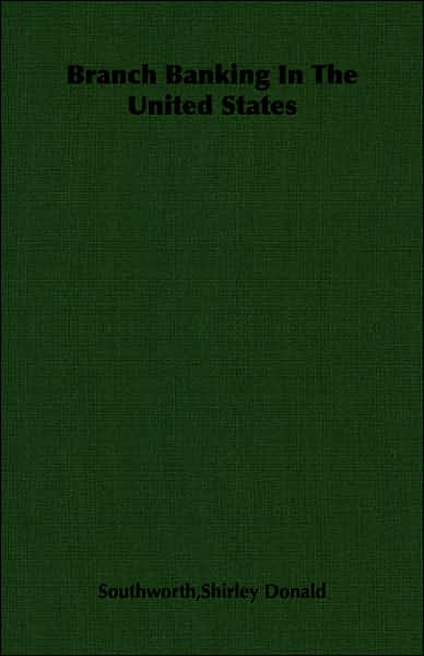 Branch Banking in the United States