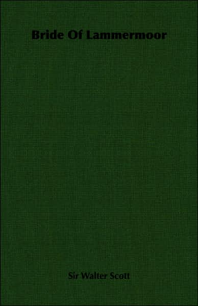 Bride of Lammermoor