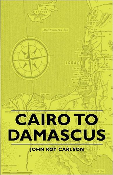 Cairo To Damascus