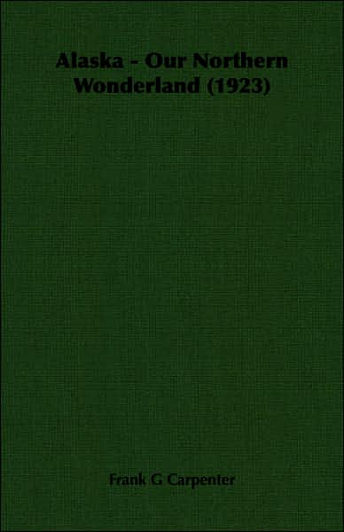 Alaska: Our Northern Wonderland (1923)