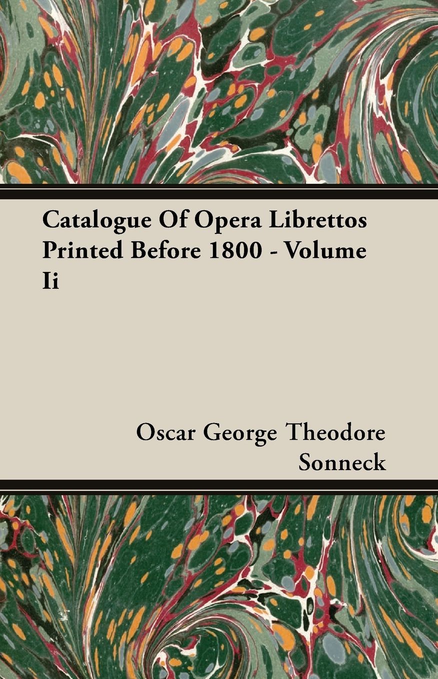 Catalogue of Opera Librettos Printed before 1800 -