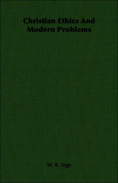 Christian Ethics and Modern Problems