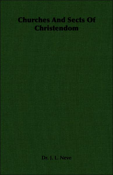 Churches and Sects of Christendom