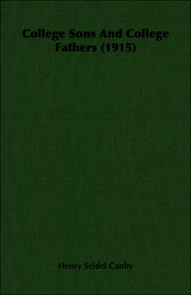College Sons And College Fathers (1915)