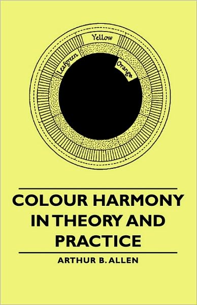 Colour Harmony In Theory And Practice