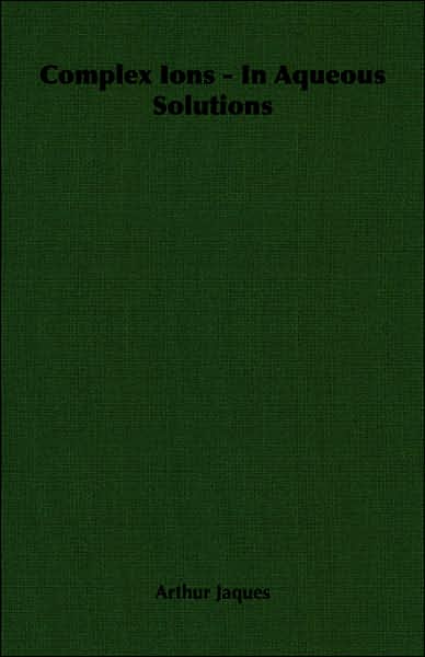 Complex Ions - In Aqueous Solutions