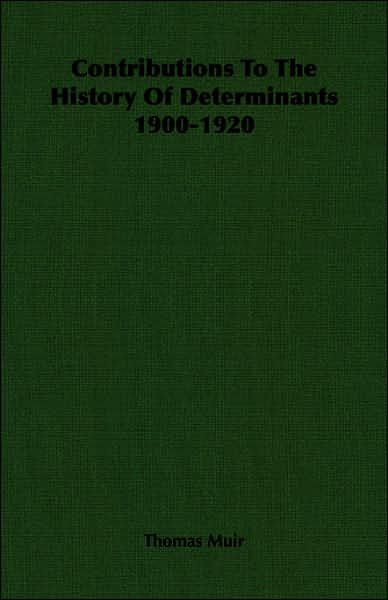 Contributions to the History of Determinants 1900-1920