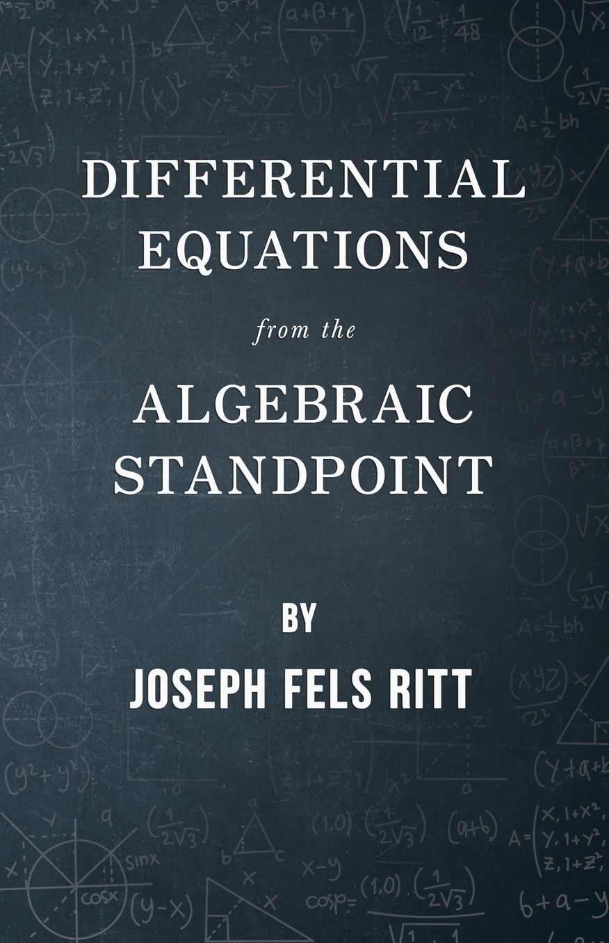 Differential Equations from the Algebraic Standpoint
