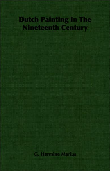 Dutch Painting in the Nineteenth Century