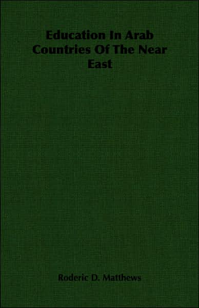 Education in Arab Countries of the Near East